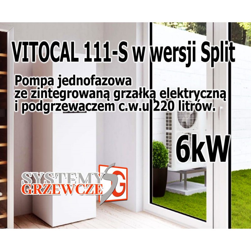 Pompa ciepła split Vitocal 111-S 6kW, CWU 220 litrów